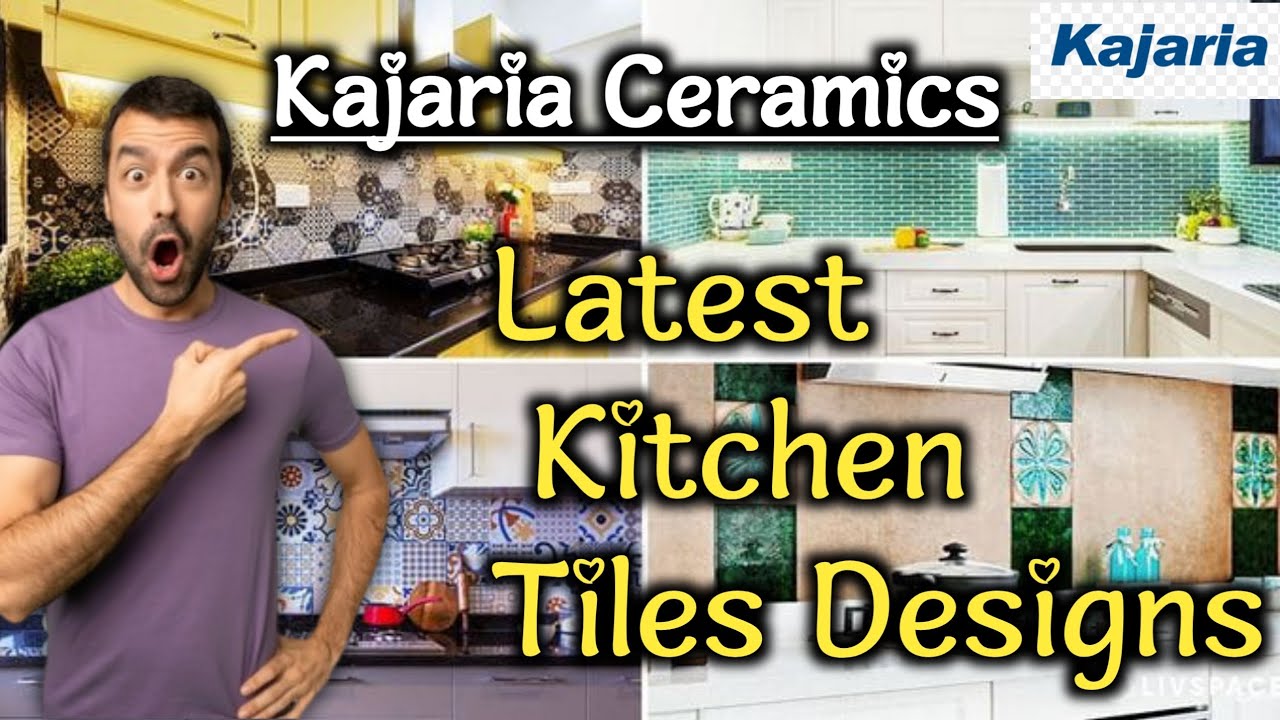 Kajaria Latest Kitchen Tiles Designs - YouTube