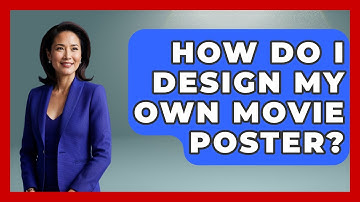 How Do I Design My Own Movie Poster? - Graphic Design Nerd