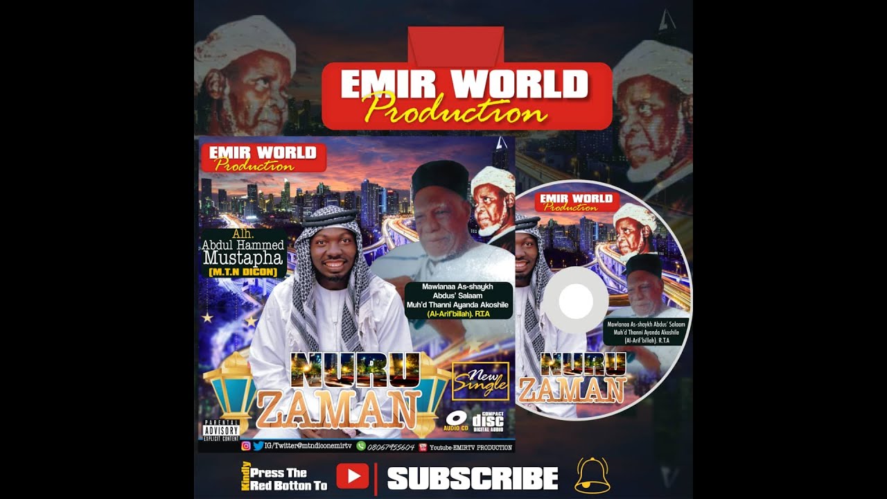 NURU ZAMAN by Alh. Abd. Hammed Mustapha (MTN D'Icon)