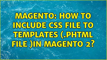 Magento: How to include css file to templates (.phtml file )in magento 2? (3 Solutions!!)