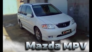 Mazda MPV. Автобус с гнилыми порогами.