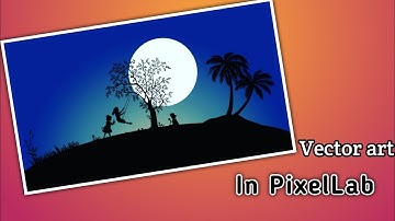 Landscape Vector Art | Vector Illustration on Android | PixelLab editing tutorial