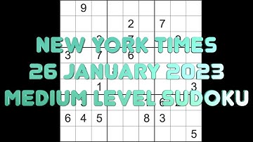 Sudoku solution – New York Times sudoku 26 January 2023 Medium level
