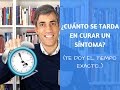 Cuánto Tiempo se Tarda en Curar un Síntoma (¡Exactamente!)