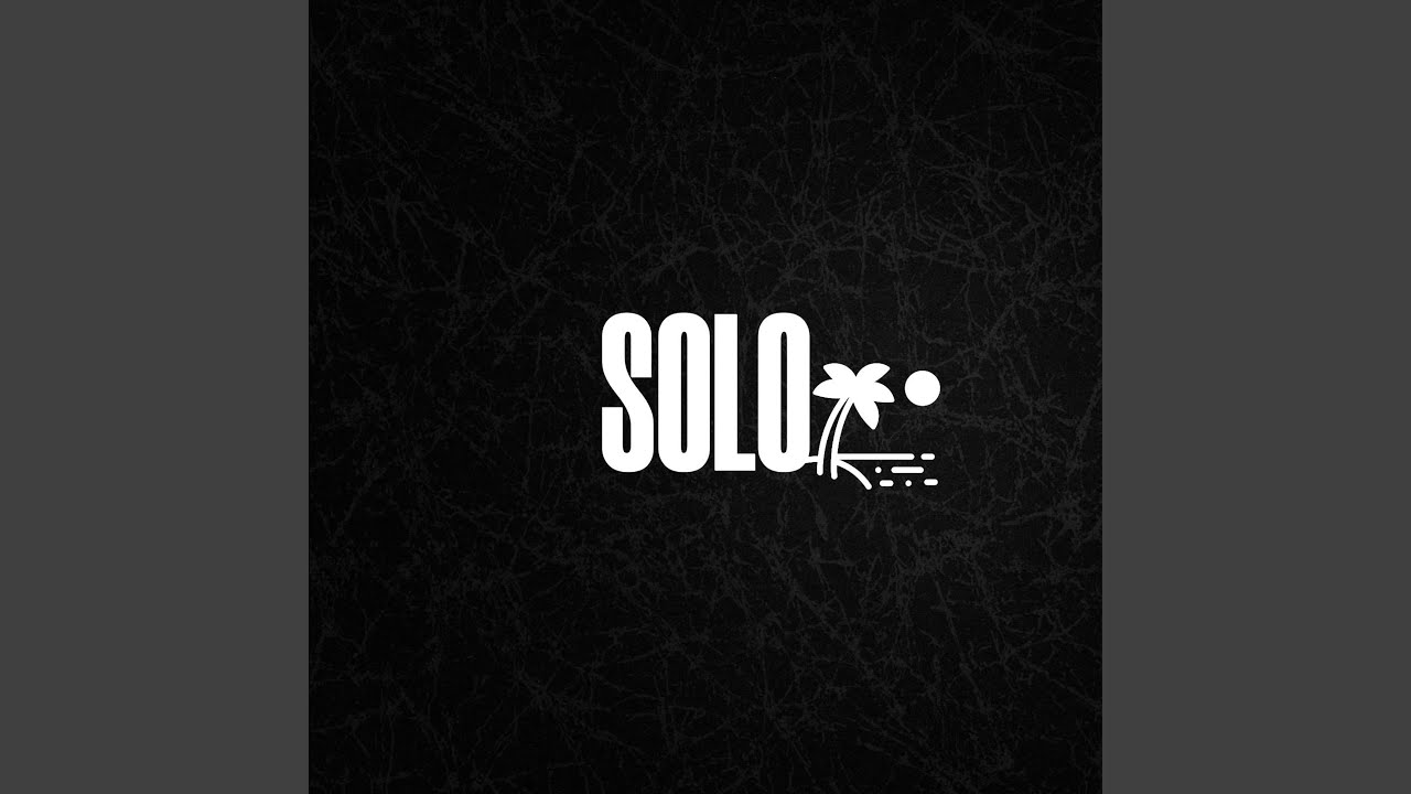 Watch Solo on YouTube Watch Solo on YouTube