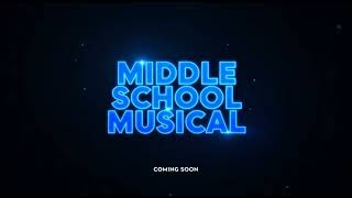 Middle School Musical | offical teaser trailer