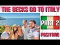 Positano vs Amalfi Coast | ITALY PART 2 | The Beck Fam Visits Europe