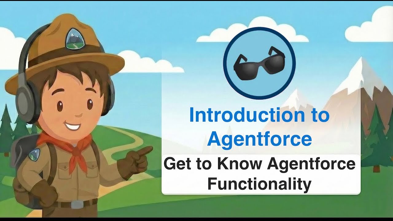 Introduction to Agentforce | Get to Know Agentforce Functionality