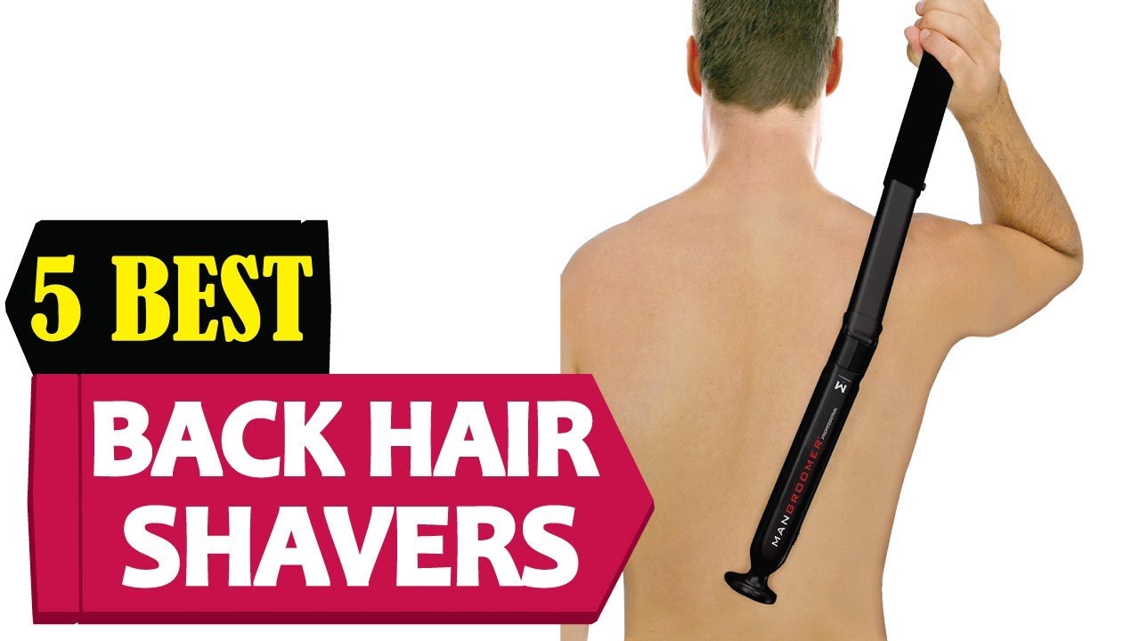 best back hair groomer