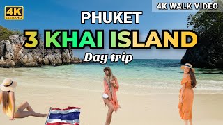 3 Khai Island Day Trip form Phuket | Thailand Beach Walk 4k