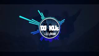 Dreams x In The Air Remix DJ KUs