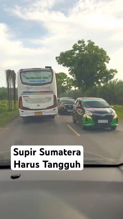 Download lagu Sumatran Drivers Must Be Resilient #sumateradrivers #crossroaddrivers #jalinsum
