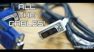 CABLES! DVI Differences vs. HDMI vs. DisplayPort; SATA II vs III cable speed, & More!