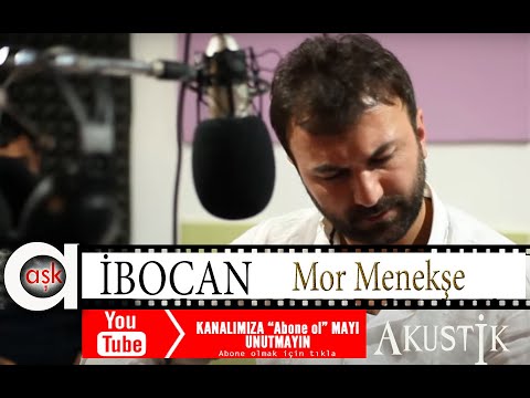 İbocan - Mor Menekşe - Aşk Prodüksiyon 2013