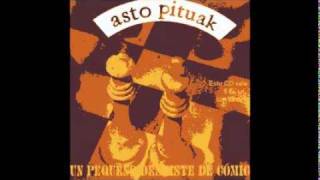 Video thumbnail of "Asto Pituak - Tramoyistas herrando patos"