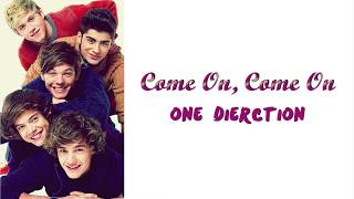 Come On, Come On (Lyrical Video) | One Direction