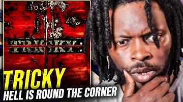 Tricky - H**l Is Round the Corner [1995 - Maxinquaye] | REACTION