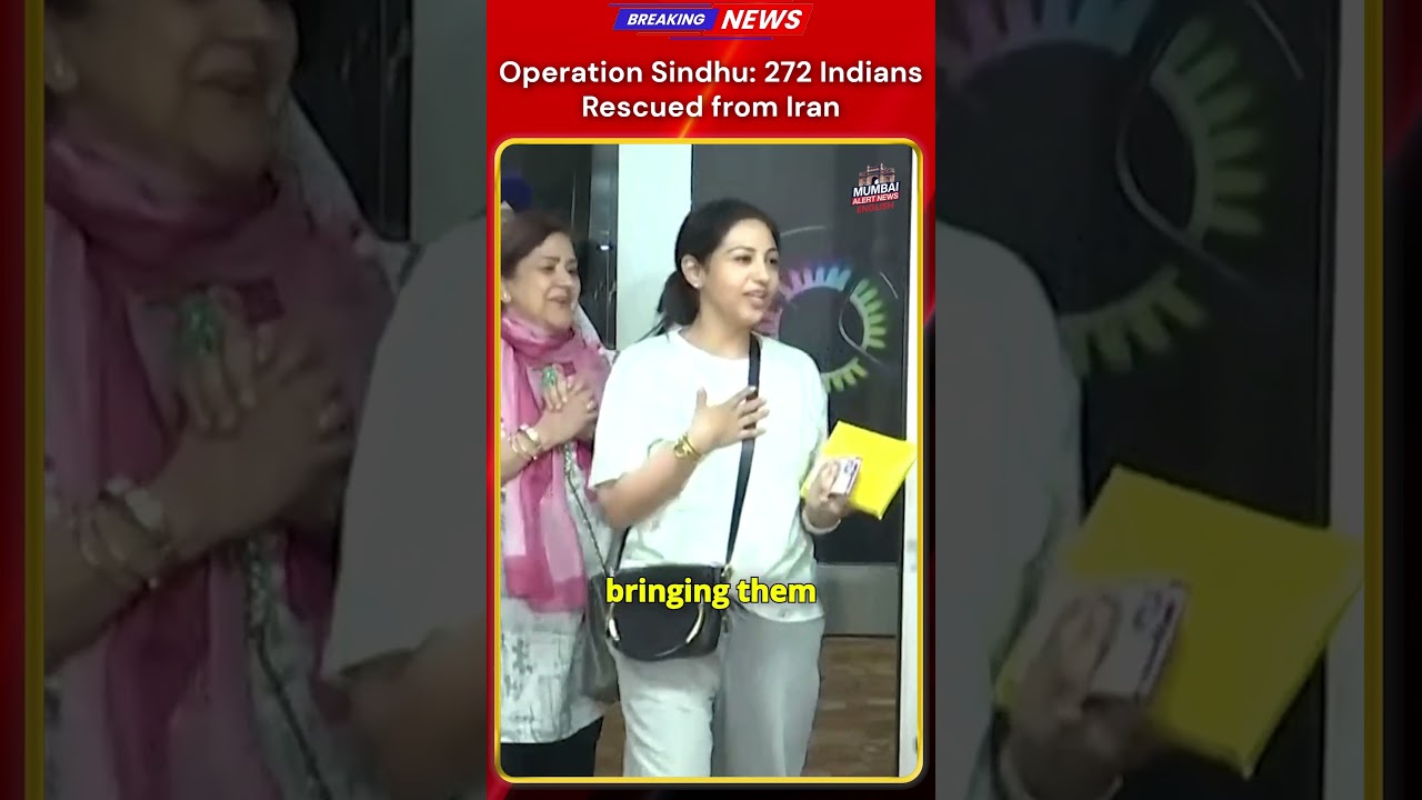 Operation Sindhu: 272 Indians Rescued from Iran