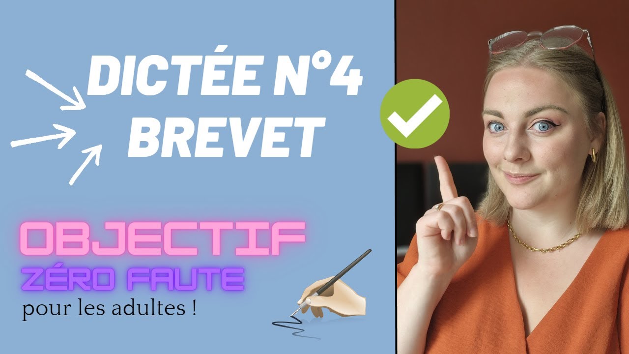 DICTÉE n°4 en FAMILLE - Dictée du BREVET 2022