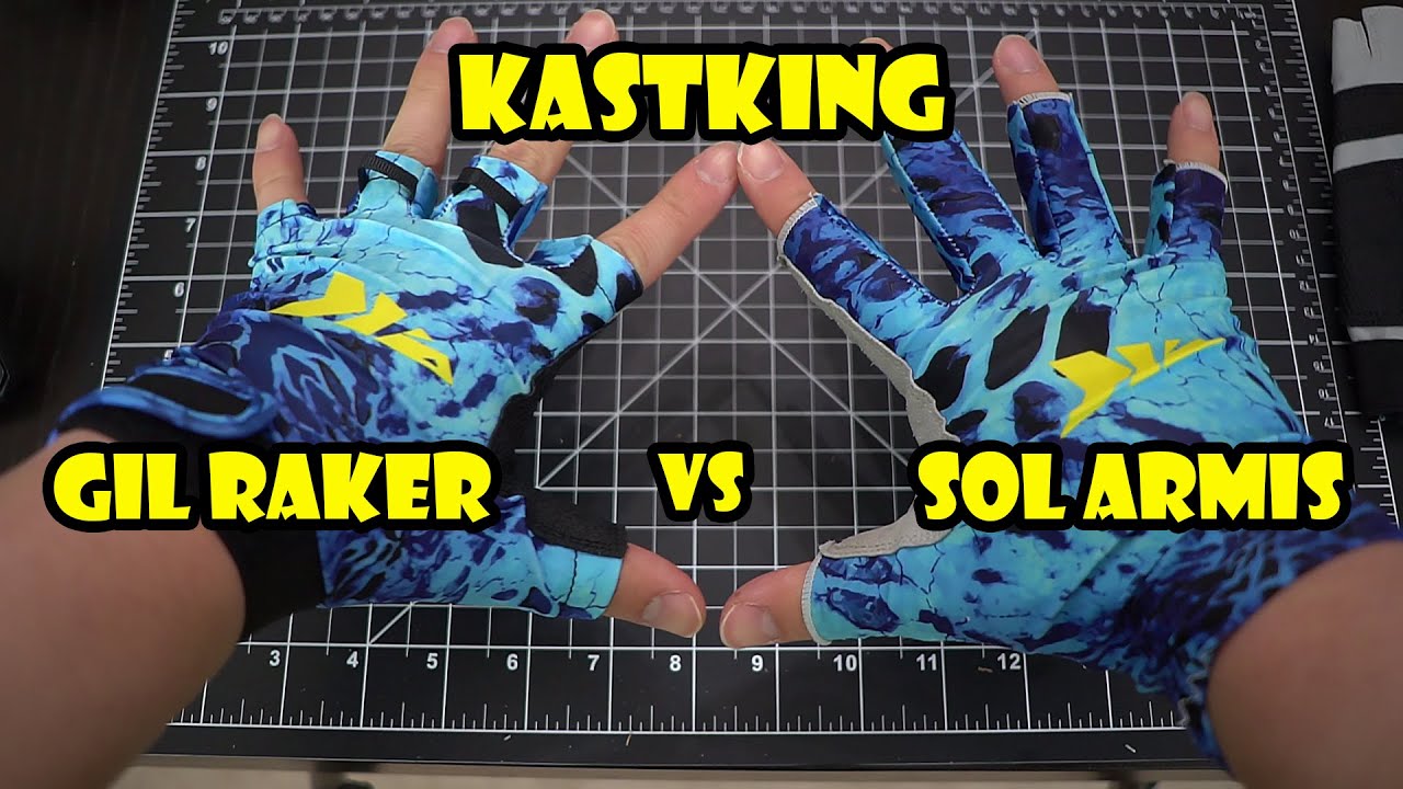 KastKing Gil Raker Gloves vs KastKing Sol Armis UPF50 Fishing Gloves 