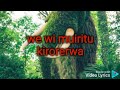 WITAGWO ATIA - JOSE GATUTURA (OFFICIAL LYRICS VIDEO)