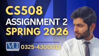 🔴CS508 assignment 2 solution 2026 | CS508 assignment 2 solution spring 2026