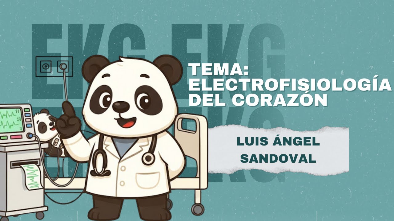 Electrofisiología del corazón