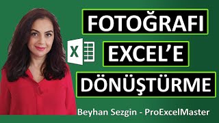 Fotoğrafı Excel Dosyasına Çevirme - PICTURES TO EXCEL Resimi