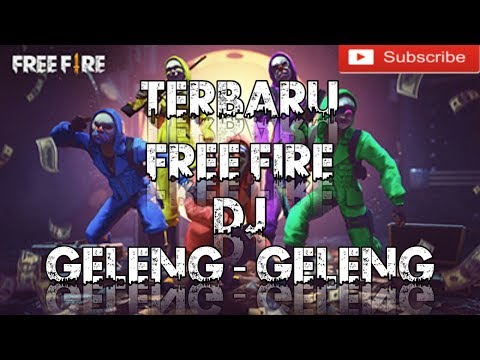free-fire-|-dj-geleng---geleng