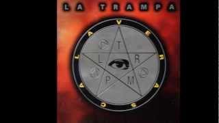 Video thumbnail of "La Trampa - Frente a frente"