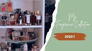 MY 2022 FRAGRANCE COLLECTION!!