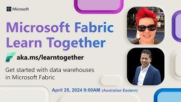 Learn Together: Get started with data warehouses in Microsoft Fabric