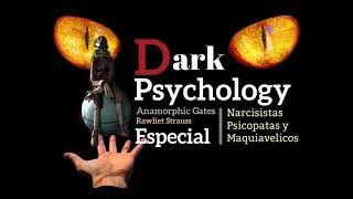 Psicología Oscura | TÁCTICAS Psicopatas Narcisistas | Aprende a Detectarlos y DEFIÉNDETE de Ellos!!!