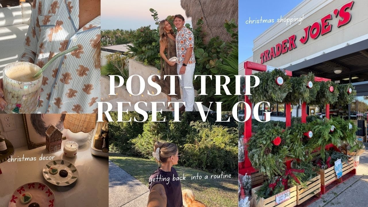 ПЕРЕЗАГРУЗКА ПОСЛЕ ПОЕЗДКИ: проведите несколько дней со мной, рутина, рождественский декор, движе...