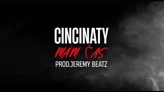 Cincinaty - Mám čas (prod. Jeremy beatz) (OFFICIAL LYRIC VIDEO 2023)