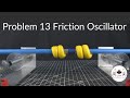 Friction Oscillator IYPT 2020 Problem 13 Demonstration
