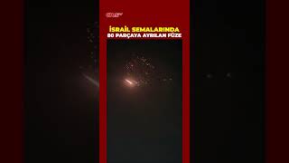 İran, İsraile Hürremşehri Fırlattı. Tel Aviv Semalarına Böyle Yansıdı.