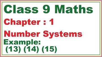 Example (13) (14) (15) Chapter:1 Number Systems | Ncert Maths Class 9