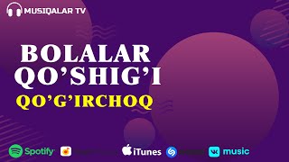 Bolalar Qo'shig'i - Qo'g'irchoq (Audio)