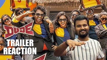 #Dude Trailer - REACTION | Pradeep Ranganathan | Mamitha Baiju | Sai Abhyankkar | Keerthiswaran