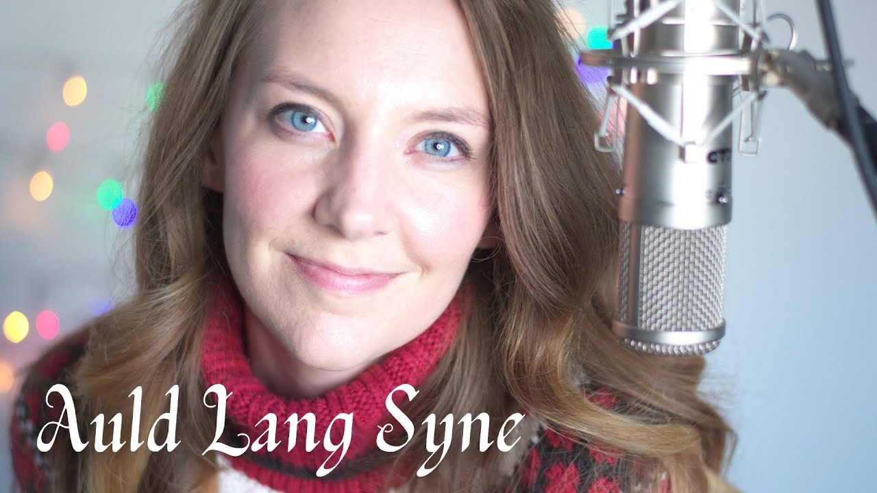 Auld Lang Syne | Traditional - YouTube