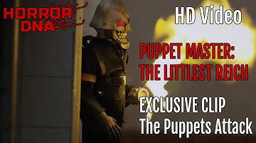 Puppet Master: The Littlest Reich - EXCLUSIVE CLIP - The Puppets Attack [@HorrorDNA]