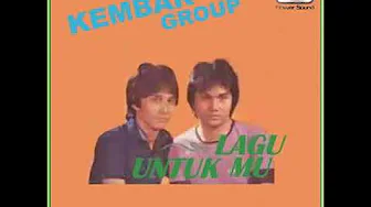 Lagu Untukmu - Kembar Group Lagu Untukmu - Kembar Group