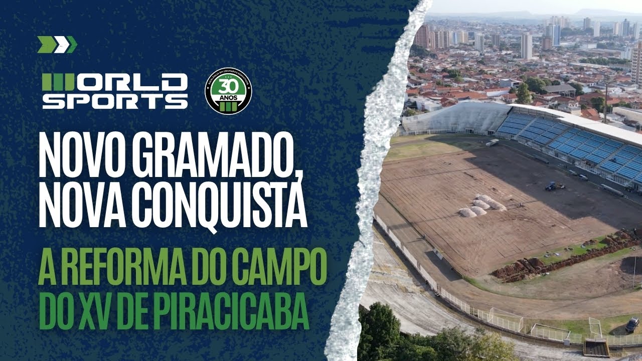 A troca total do gramado que ajudou o XV de Piracicaba a conquistar o título da Copa Paulista 2025