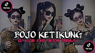 DJ Bojo Ketikung aku ranyongko kowe tego karo konco‼️FYP TIKTOK MENGKANE