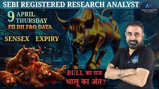 Sensex Expiry 🔥 Nifty &amp; Bank Nifty Analysis for Thursday | 9 April 2026 | Nifty Tomorrow Prediction