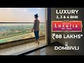 Regency luxuria dombivli 23  4 bhk tour  luxury flats  brochure price  review