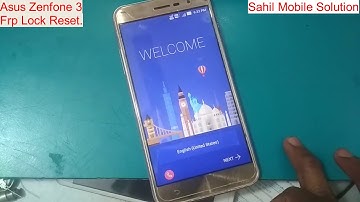 Asus ZenFone 3 Z017DB Frp Lock Bypass