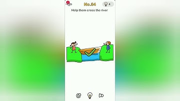 Brain Out Level 34 help them cross the river