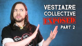 Exposing VESTIAIRE COLLECTIVE - My viewers share their experiences with me  